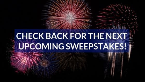check back for new sweepstakes